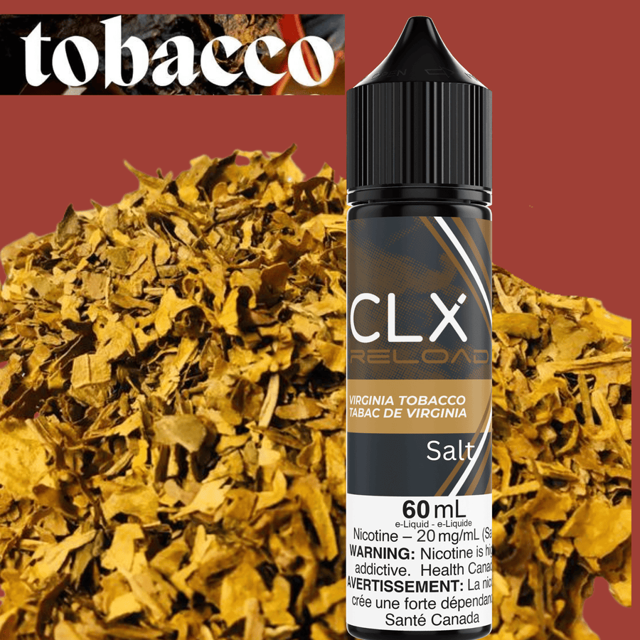 CLX Reload 60ml Salt-Virginia Tobacco 60ml / 20mg Vape Superstore Yorkton Saskatchewan
